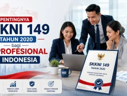 Pentingnya SKKNI 149 Tahun 2020 bagi HR Profesional di Indonesia